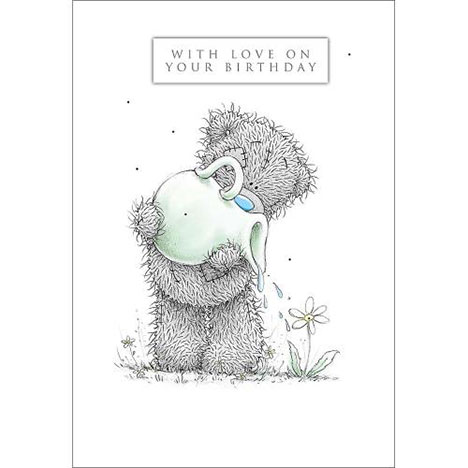 Tatty with Watering Can Me to You Bear Birthday Card £3.59